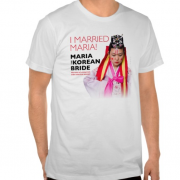 Maria The Korean Bride TShirt